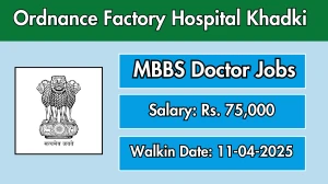 Ordnance Factory Hospital Khadki MBBS Doctor Recruitment 2025 – Walk in Ordnance Factory Hospital Khadki MBBS Doctor Recruitment 2025 – Walk in