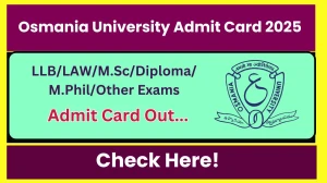 Osmania University Admit Card 2025 OUT osmania.ac.in Check Osmania University UG and PG Courses Hall Ticket Details Here Osmania University Admit Card 2025 OUT osmania.ac.in Check Osmania University UG and PG Courses Hall Ticket Details Here