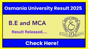 Osmania University Result 2025 Released at osmania.ac.in Direct Link to Download 1st to 7th Semester Result