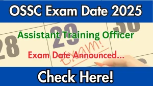 OSSC Assistant Training Officer Exam Date 2025 Announced at ossc.gov.in Exam details here