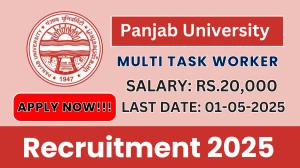 Panjab University Multi Task Worker Recruitment 2025 - Apply Offline for 01 Posts Before May 01