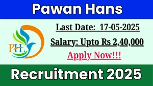 Pawan Hans Recruitment 2025 - Apply Online for 15 Quality Manager, Station Manager and Other Posts