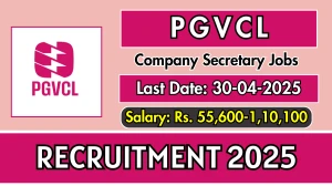 PGVCL Company Secretary Recruitment 2025 - Apply Offline for 01 Posts Before April 30 PGVCL Company Secretary Recruitment 2025 - Apply Offline for 01 Posts Before April 30