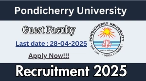 Pondicherry University Guest Faculty Recruitment 2025 - Apply Offline for 01 Posts Before April 28