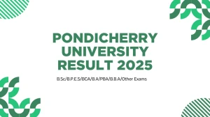 Pondicherry University Result 2025 Released at pondiuni.edu.in Direct Link to Download 1st, 2nd, 3rd, 4th, 5th, 6th 7th, 8th, 9th Semester Result Pondicherry University Result 2025 Released at pondiuni.edu.in Direct Link to Download 1st, 2nd, 3rd, 4th, 5th, 6th 7th, 8th, 9th Semester Result