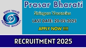 Prasar Bharati Stringers Recruitment 2025 - Apply Offline Prasar Bharati Stringers Recruitment 2025 - Apply Offline