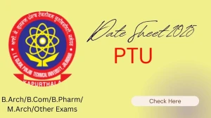 PTU Date Sheet 2025 Announced @ ptu.ac.in Details Here PTU Date Sheet 2025 Announced @ ptu.ac.in Details Here
