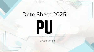 PU Date Sheet 2025 Announced @ puchd.ac.in Details Here PU Date Sheet 2025 Announced @ puchd.ac.in Details Here
