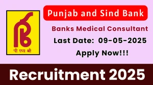Punjab and Sind Bank Banks Medical Consultant Recruitment 2025 - Apply Offline