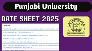 Punjabi University Date Sheet 2025 Out @ punjabiuniversity.ac.in Details Here