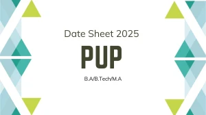 PUP Date Sheet 2025 Announced @ punjabiuniversity.ac.in Details Here PUP Date Sheet 2025 Announced @ punjabiuniversity.ac.in Details Here