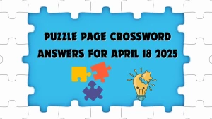 Puzzle Page Crossword Answers for April 18 2025