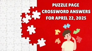 Puzzle Page Crossword Answers for April 22 2025