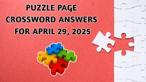 Puzzle Page Crossword Answers for April 29 2025 Puzzle Page Crossword Answers for April 29 2025