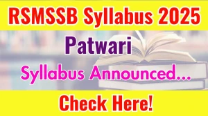 Rajasthan Patwari Syllabus 2025 and Exam Pattern Download PDF