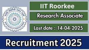 IIT Roorkee Research Associate Recruitment 2025 - Apply Offline for 01 Research Associate Posts