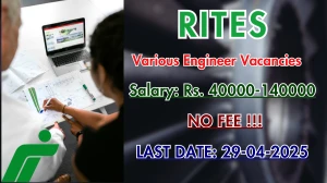 RITES Recruitment 2025 - Apply Online for 11 Section Engineer, Design Engineer and More Posts Before April 29 RITES Recruitment 2025 - Apply Online for 11 Section Engineer, Design Engineer and More Posts Before April 29