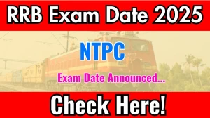 RRB NTPC 2025 Exam Date OUT Soon When Will the Admit Card Be Released?