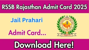 RSSB Rajasthan Jail Prahari Admit Card 2025 OUT Today rssb.rajasthan.gov.in