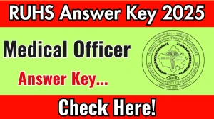 RUHS MO Answer Key 2025 Out Soon ruhsraj.org Download Medical Officer Answer Key Here