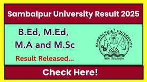 Sambalpur University Result 2025 Released at suniv.ac.in Direct Link to Download 2nd and 4th Semester Result