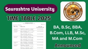 Saurashtra University Time Table 2025 Declared @ saurashtrauniversity.edu Details Here
