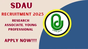 SDAU Recruitment 2025 – Walk in for Research Associate, Young Professional Posts