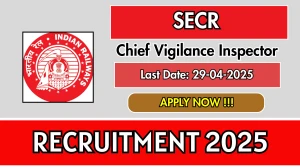 SECR Chief Vigilance Inspector Recruitment 2025 - Apply Offline for 01 Posts Before May 02 SECR Chief Vigilance Inspector Recruitment 2025 - Apply Offline for 01 Posts Before May 02
