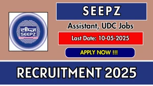 SEEPZ Special Economic Zone Recruitment 2025 - Apply Offline for 11 Assistant, Upper Division Clerk Posts Before May 10 SEEPZ Special Economic Zone Recruitment 2025 - Apply Offline for 11 Assistant, Upper Division Clerk Posts Before May 10