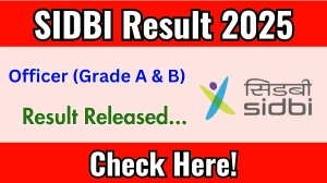 SIDBI Officer (Grade A & B) Final Result 2025 Out at sidbi.in, Direct Link to Download Result PDF Here SIDBI Officer (Grade A & B) Final Result 2025 Out at sidbi.in, Direct Link to Download Result PDF Here
