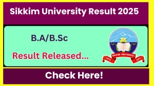 Sikkim University Result 2025 Released at cus.ac.in Direct Link to Download 1st Semester Result Sikkim University Result 2025 Released at cus.ac.in Direct Link to Download 1st Semester Result