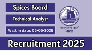 Spices Board Technical Analyst Recruitment 2025 – Walk in