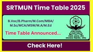 SRTMUN Time Table 2025 Announced @ srtmun.ac.in Details Here SRTMUN Time Table 2025 Announced @ srtmun.ac.in Details Here