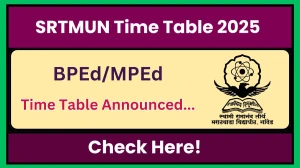 SRTMUN Time Table 2025 Announced @ srtmun.ac.in Details Here