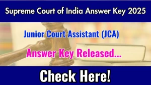 Supreme Court JCA Answer Key 2025 Available for the Download Answer Key PDF at sci.gov.in