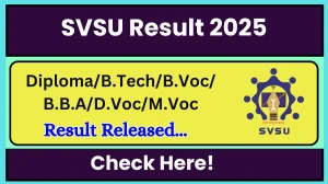SVSU Result 2025 Released at svsu.ac.in Direct Link to Download 1st, 3rd Semester Result