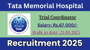 Tata Memorial Hospital Trial Coordinator Recruitment 2025 – Walk in