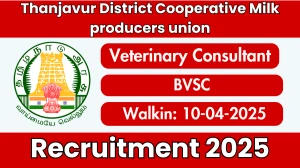 Thanjavur District Cooperative Milk producers union Veterinary Consultant Recruitment 2025 – Walk in