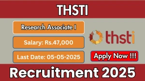 THSTI Research Associate I Recruitment 2025 - Apply Online for 01 Posts Before May 05