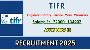 TIFR Recruitment 2025 - Apply Online for 03 Engineer, Library Trainee, More Posts Before May 17 TIFR Recruitment 2025 - Apply Online for 03 Engineer, Library Trainee, More Posts Before May 17