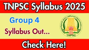 TNPSC Group 4 Syllabus 2025 and Exam Pattern Download PDF