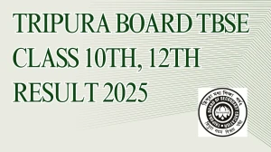Tripura Board TBSE Class 10th, 12th Result 2025 Out at tbresults.tripura.gov.in How to check Results Here