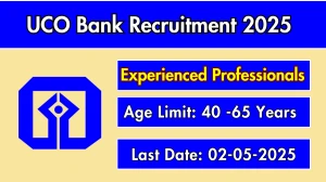 UCO Bank Experienced Professionals Recruitment 2025 - Apply Online for 04 Chief Risk Officer, Company Secretary and More Posts Before May 02 UCO Bank Experienced Professionals Recruitment 2025 - Apply Online for 04 Chief Risk Officer, Company Secretary and More Posts Before May 02