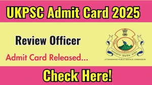 UKPSC Review Officer Admit Card 2025 OUT Download Link ukpsc.net.in