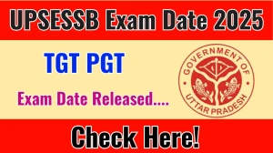 UP TGT PGT Exam Date 2025 Announced at upsessb.org Exam details here