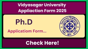Vidyasagar University Ph.D Application Form 2025 - Check Registration, Eligibility, Dates, Apply Online at ecircular.vidyasagar.ac.in