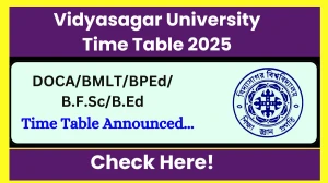 Vidyasagar University Time Table 2025 Announced @ vidyasagar.ac.in Details Here Vidyasagar University Time Table 2025 Announced @ vidyasagar.ac.in Details Here