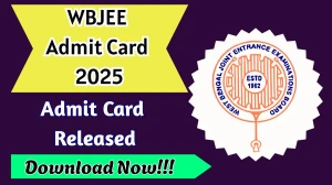 WBJEE Admit Card 2025 Out Download Online @ wbjeeb.nic.in Check WBJEE Date