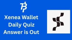 Xenea Wallet Daily Quiz Answer and Voucher Codes Today April 18, 2025