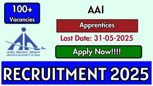 AAI Apprentices Recruitment 2025 - Apply Online for 135 Posts